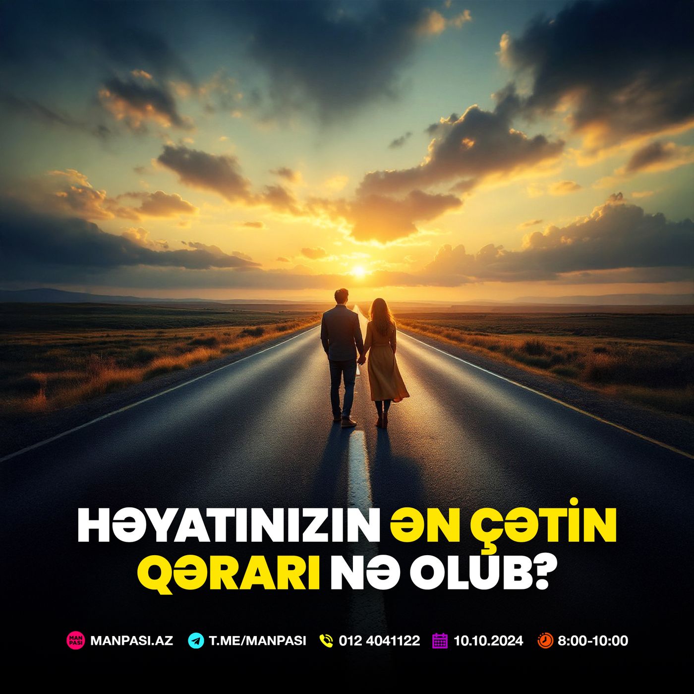 Həyatınızın ən çətin qərarı nə olub? 10.10.2024