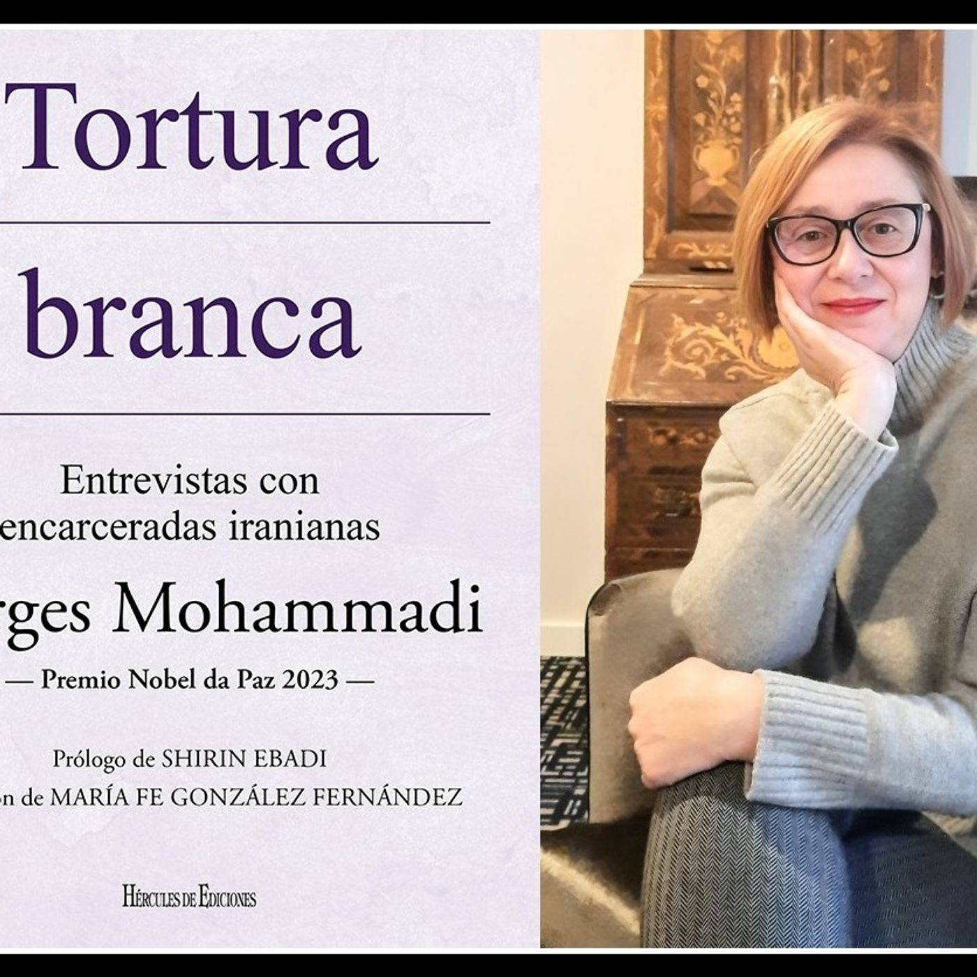 María Fe González traduce al gallego 'Tortura blanca' de Mohammadi episode artwork