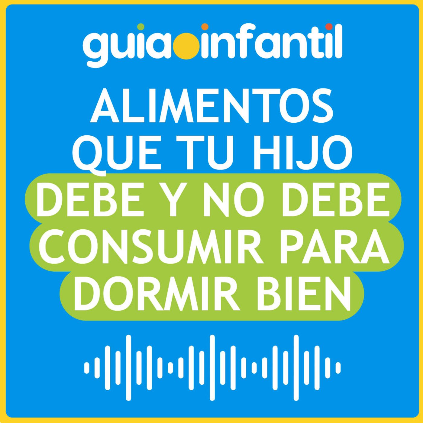 Guiainfantil.com #ConectaConTuHijo