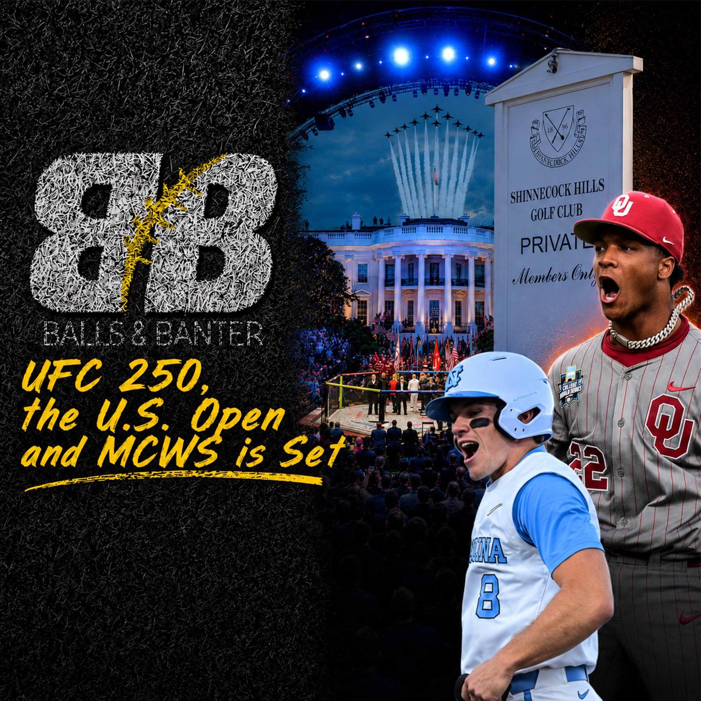 150 Million Watch UFC at White House, College World Series Set, and U.S. Open Underway episode artwork