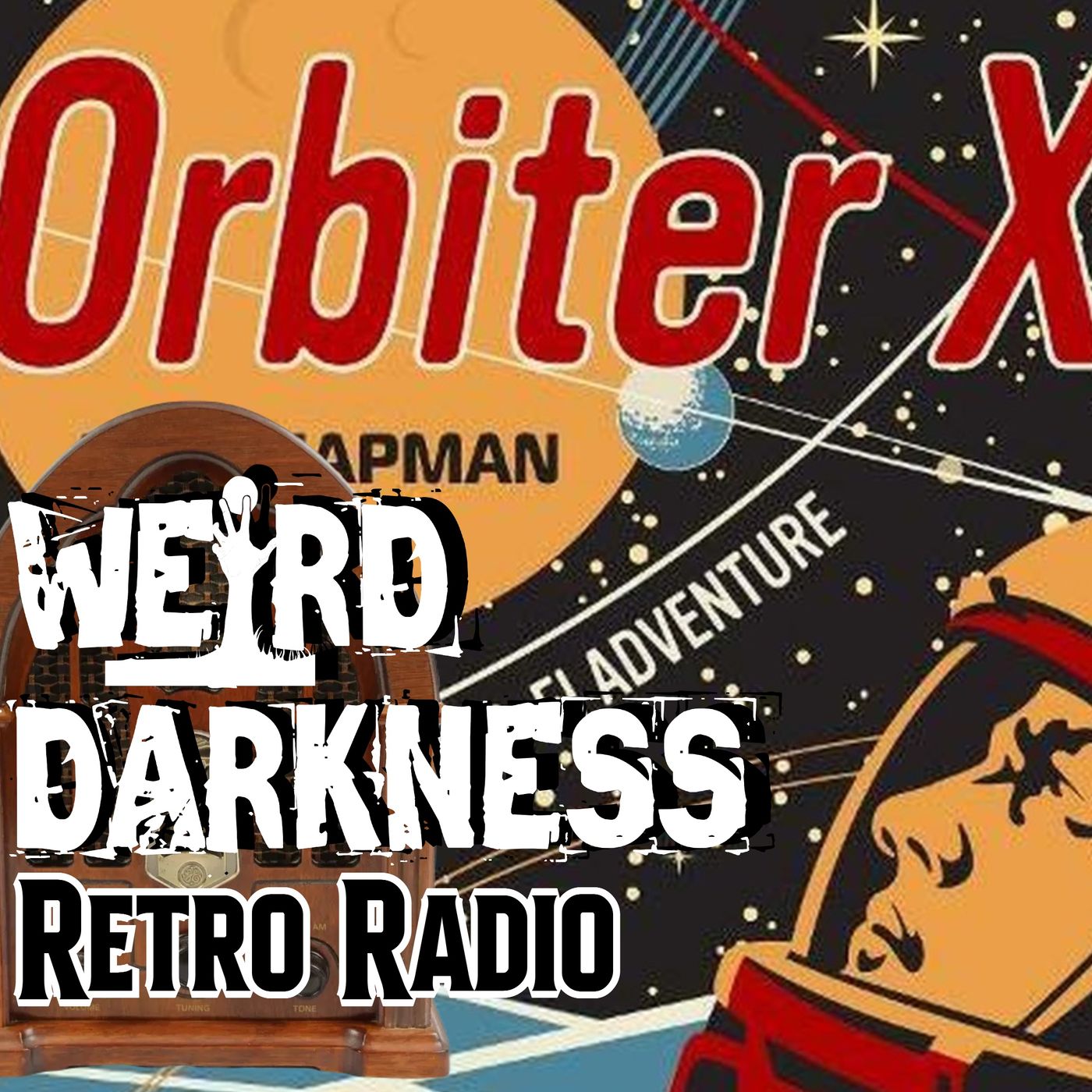 “ORBITER X” (1959) FULL SERIAL! #RetroRadio #WeirdDarkness