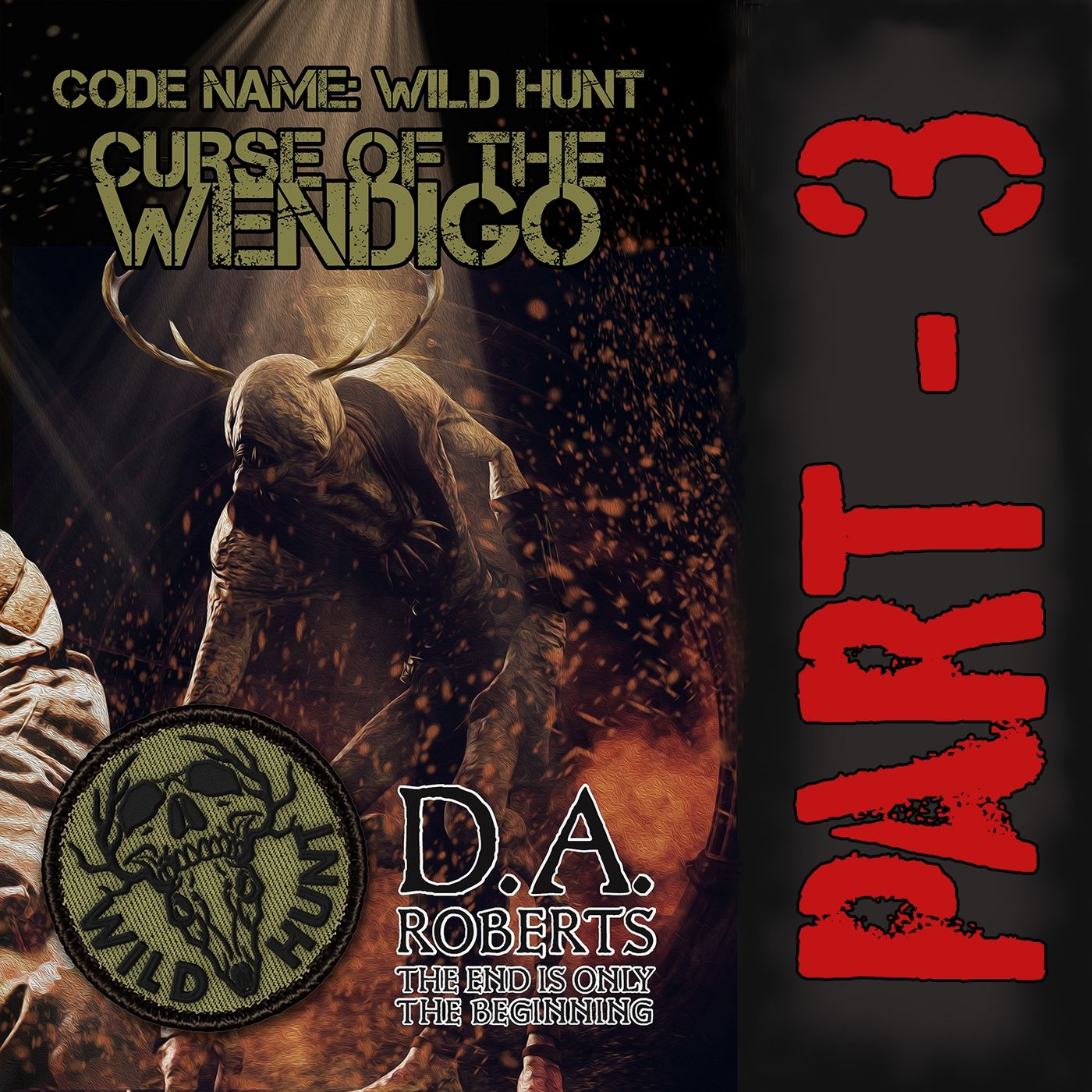 Curse of the Wendigo - Code Name Wild Hunt - Part 3 of 6