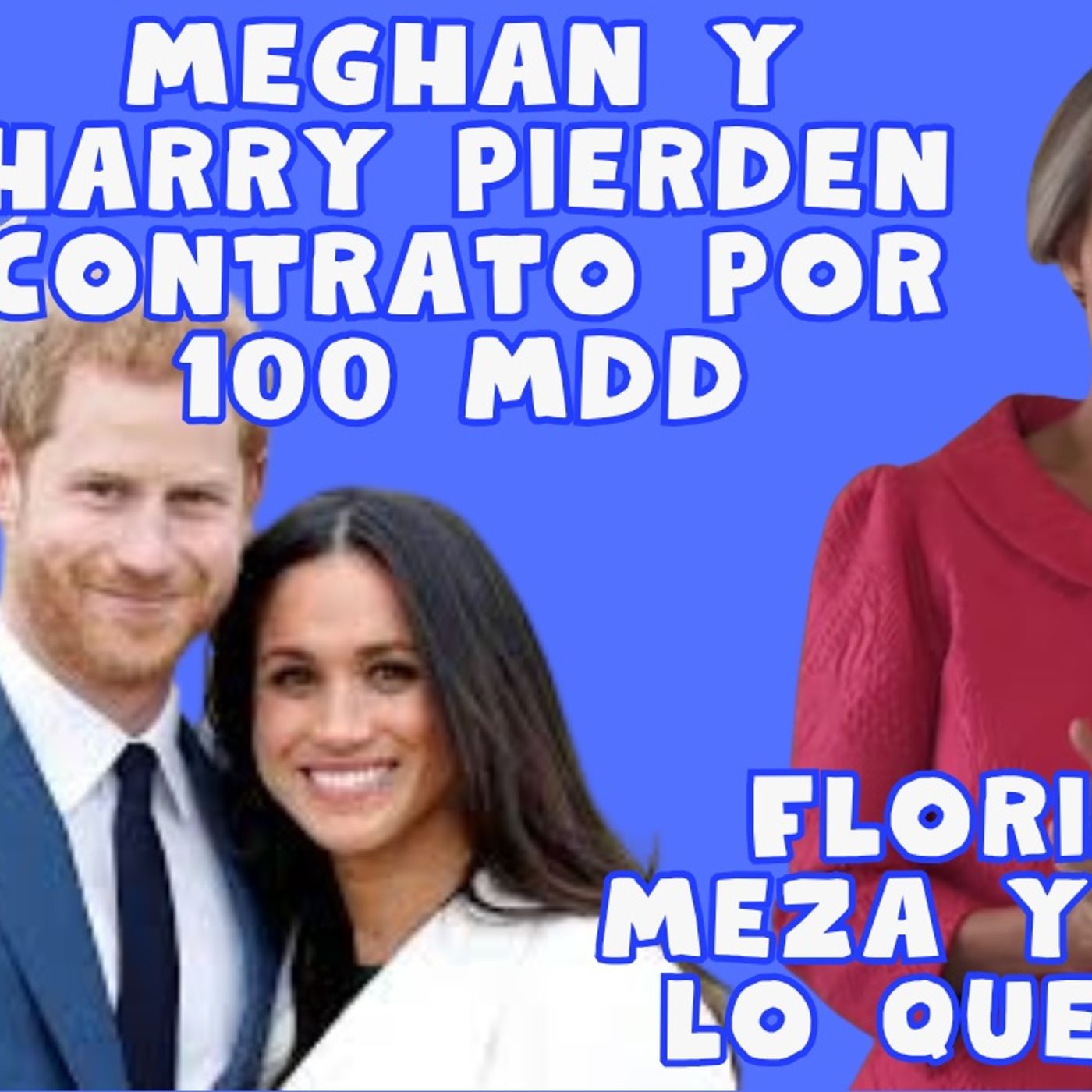 Florinda Meza y Meghan Markle, sus parecidos episode artwork
