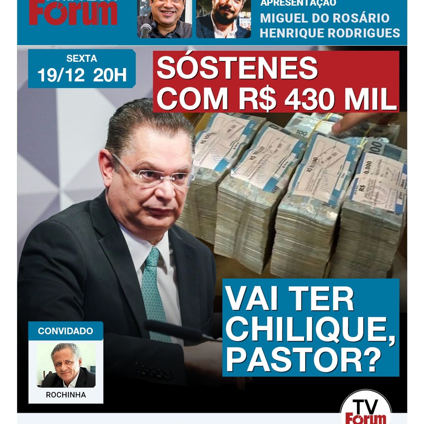 PF apreende R$ 430 mil com Sóstenes Cavalcante | Bolsonaristas acusados de corrupção | 19.12.25 episode artwork