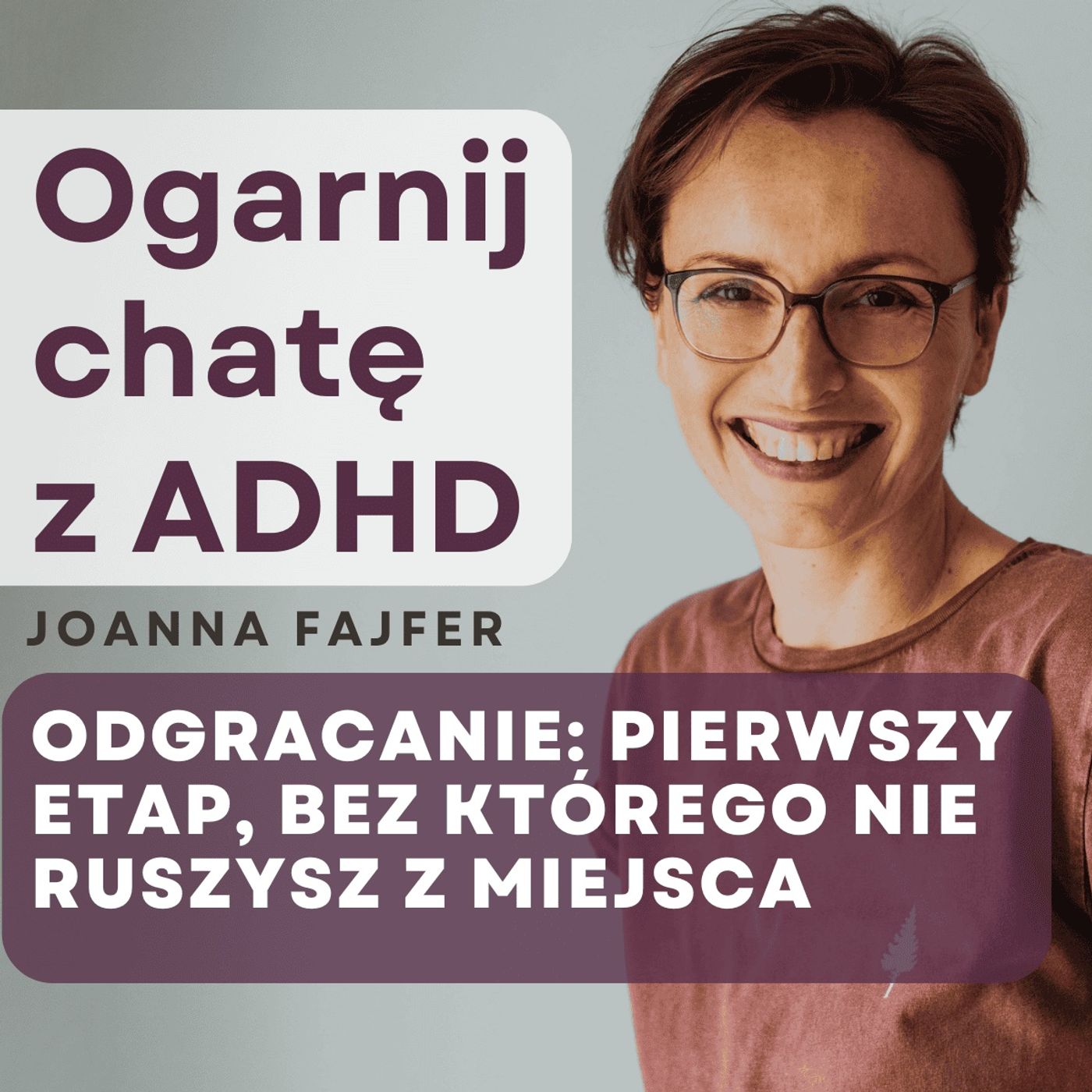 Ogarnij chatę z ADHD