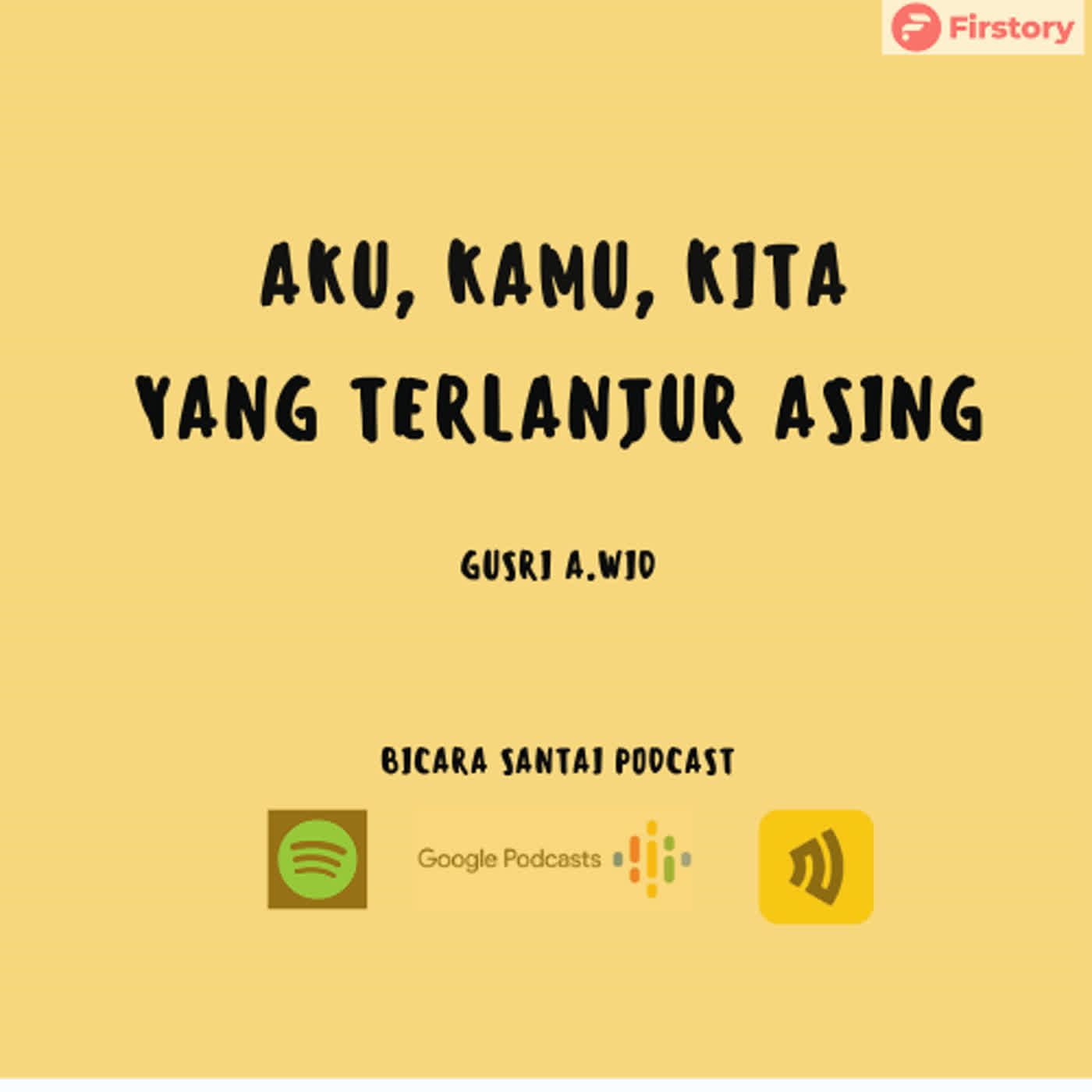 BSP (Bicara Santai Podcast)