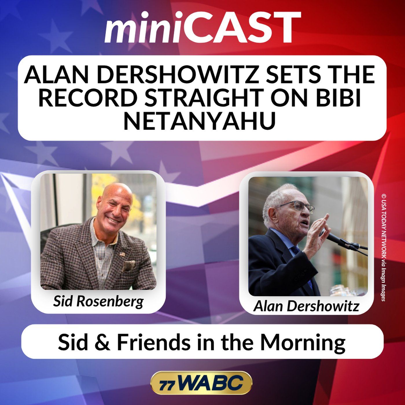 Alan Dershowitz Sets the Record Straight on Bibi Netanyahu episode artwork