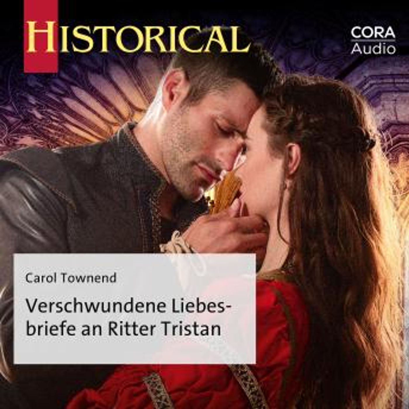 [German] - Verschwundene Liebesbriefe an Ritter Tristan by Carol Townend episode artwork