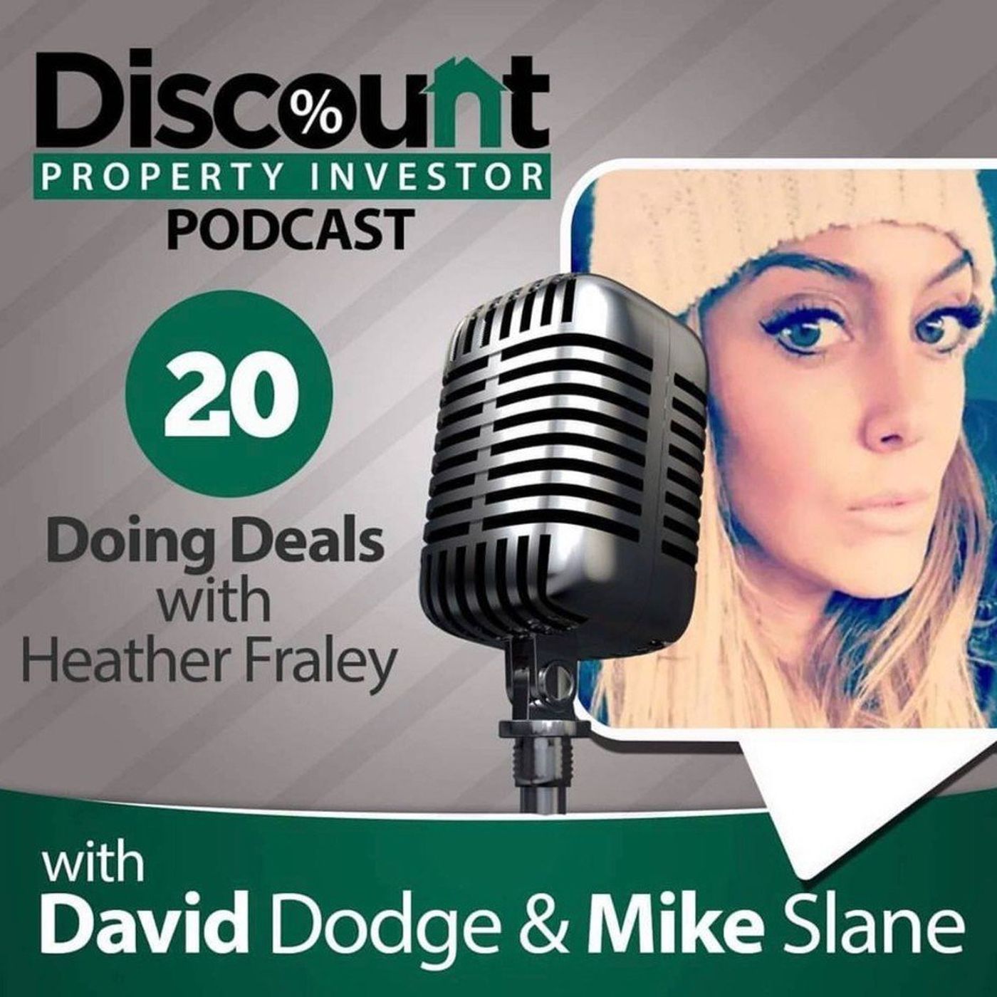 Episode 20: Doing Deals with Heather Fraley