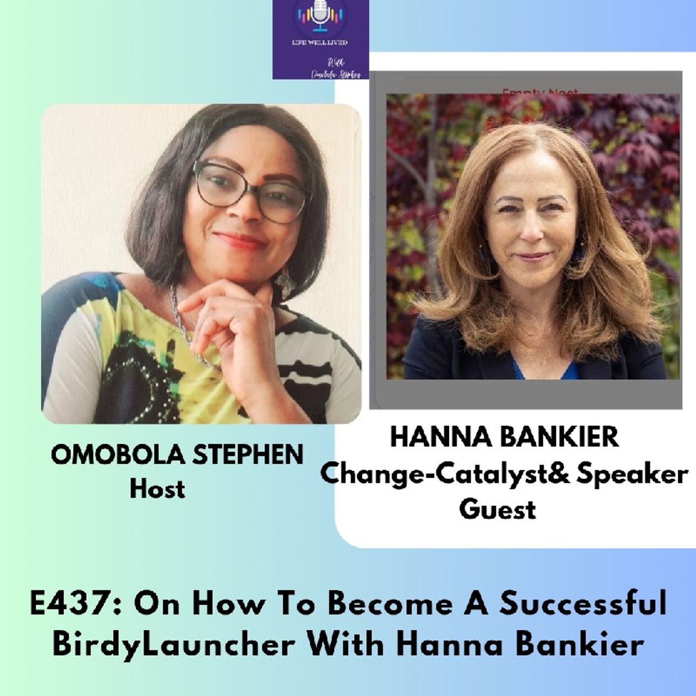 E437: On How To Become A. Successful BirdYLauncher With Hanna Bankier episode artwork