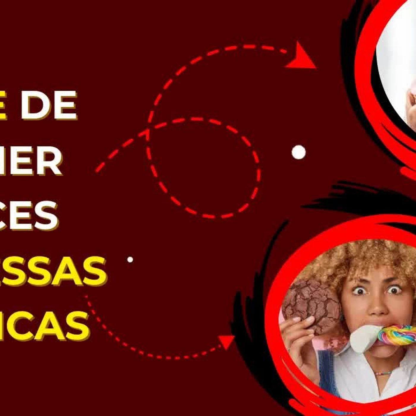 PARE DE COMER DOCES COM ESSAS TÉCNICAS!