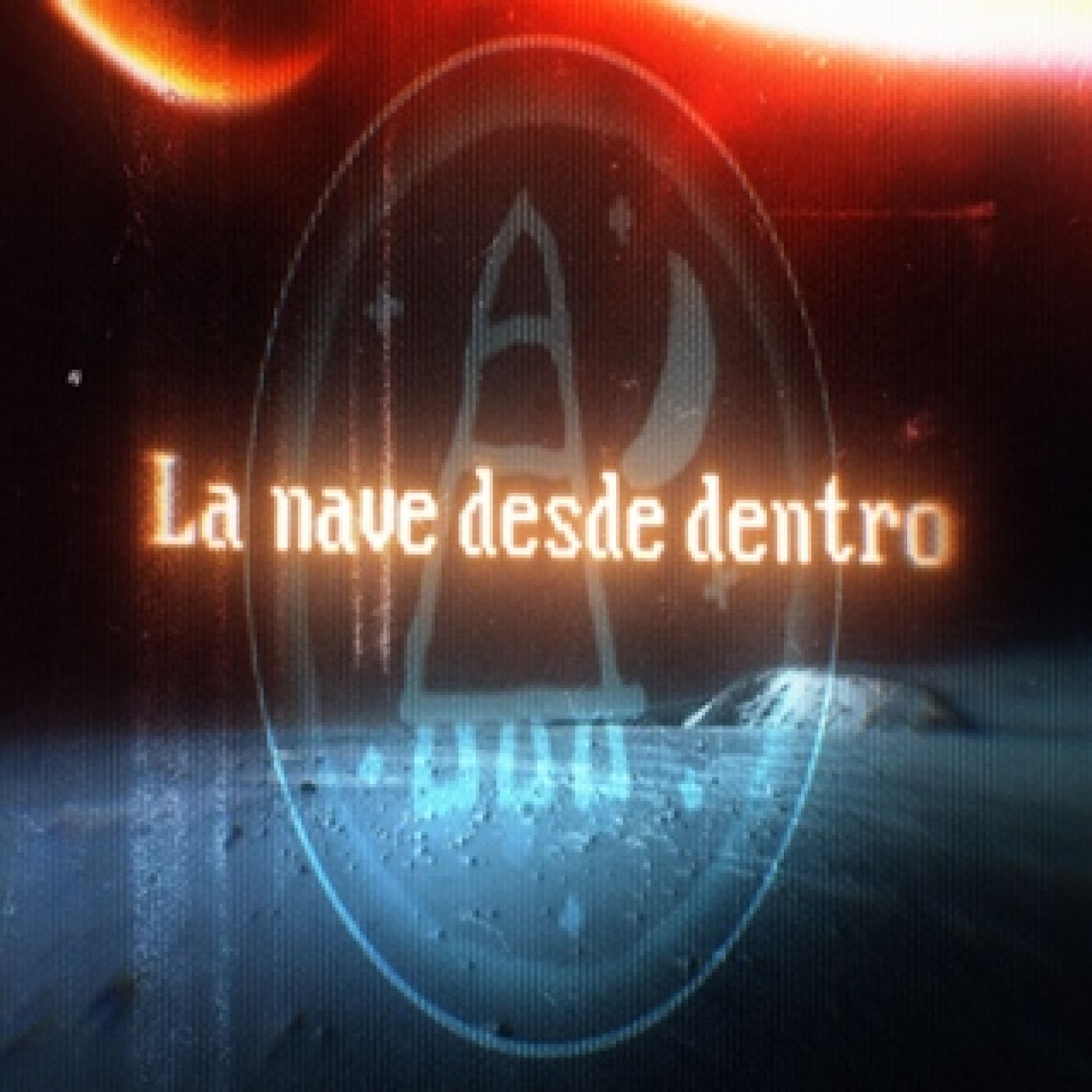 Cuarto Milenio: La nave desde dentro