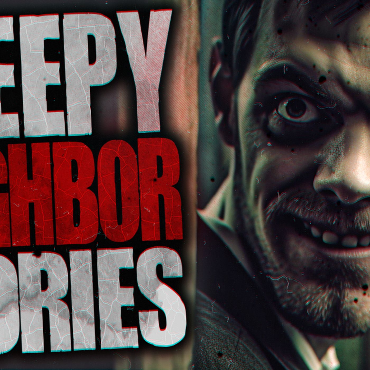 True Creepy Neighbor Horror Stories | Neighborhood Stories episode artwork
