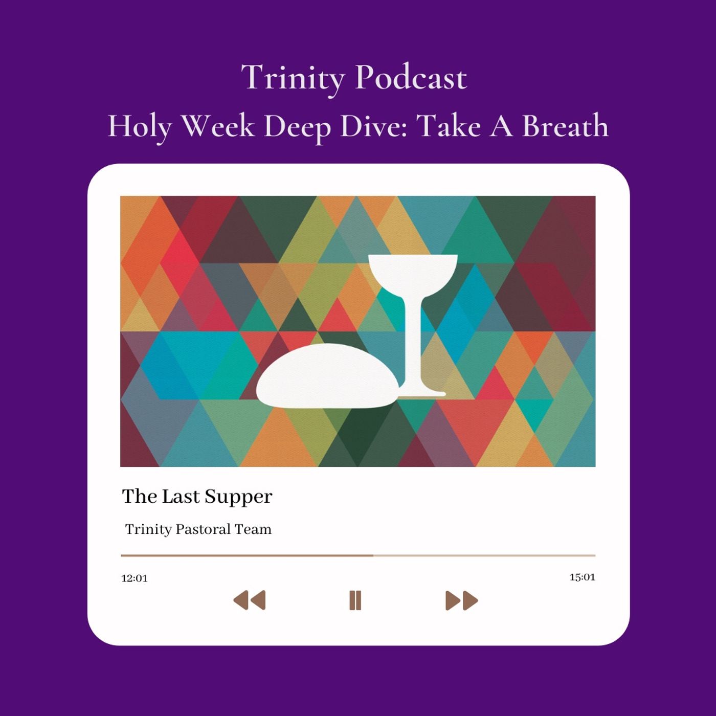 Trinity Podcast
