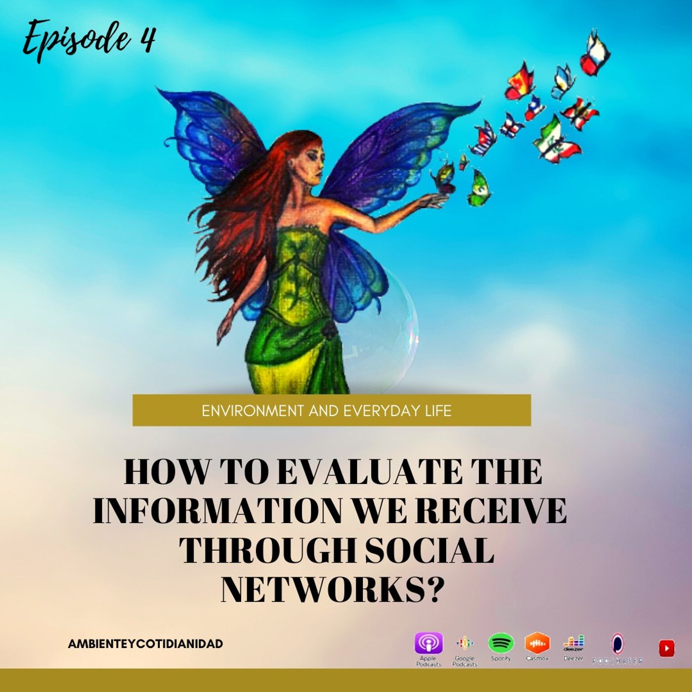 Episodio 4 -How to evaluate the information we receive through social networks