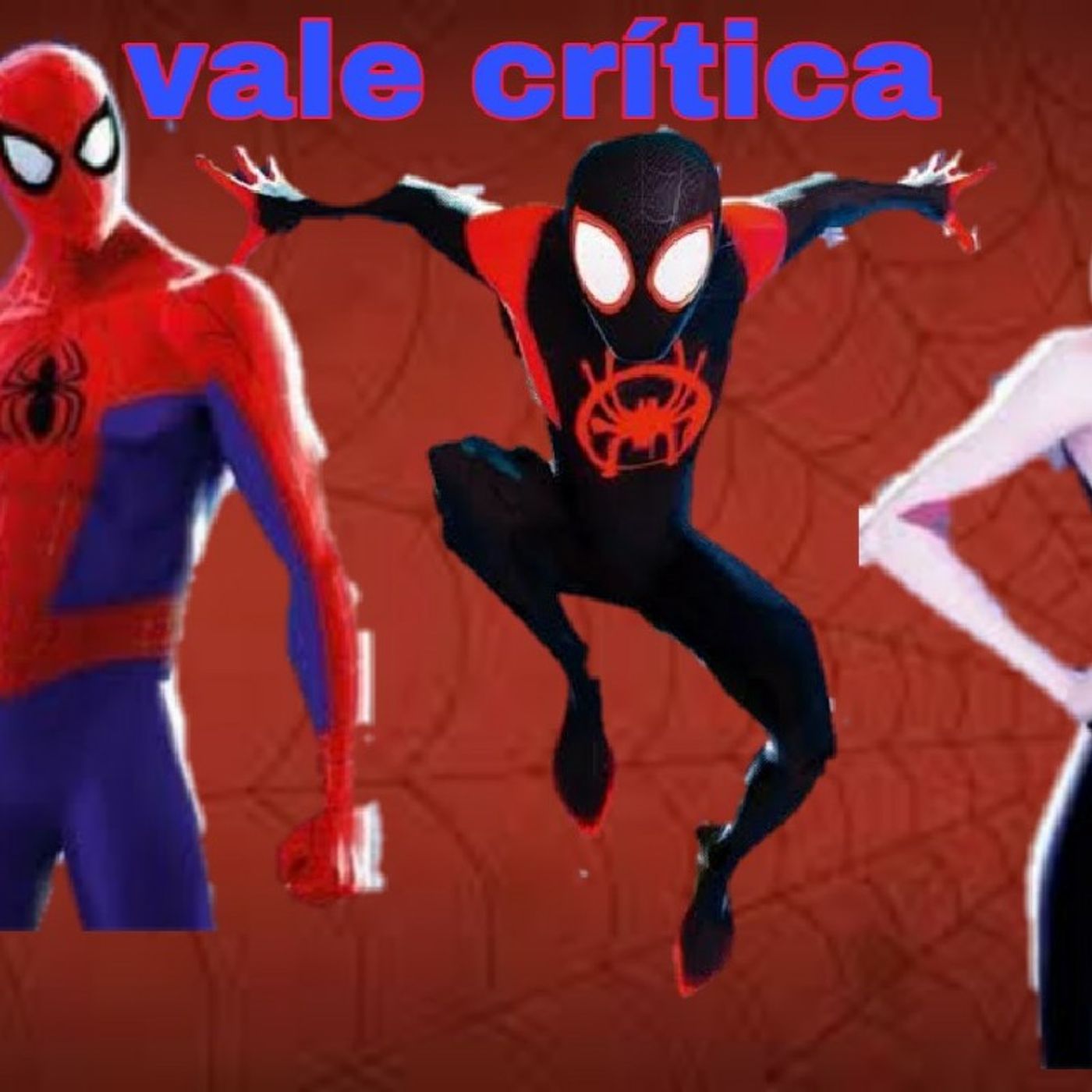 Vale Crítica: Homem Aranha No Aranhaverso episode artwork
