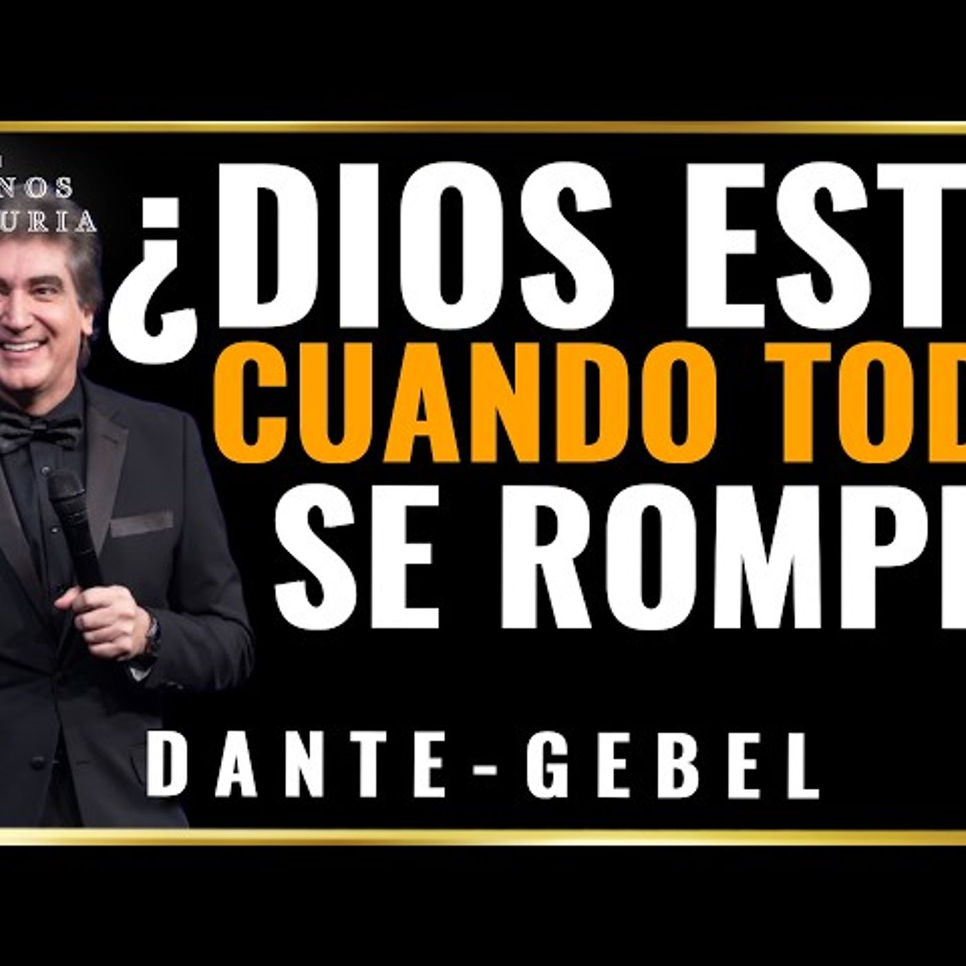 ¿POR QUÉ DIOS PERMITE EL SUFRIMIENTO - Predicas de Dante Gebel