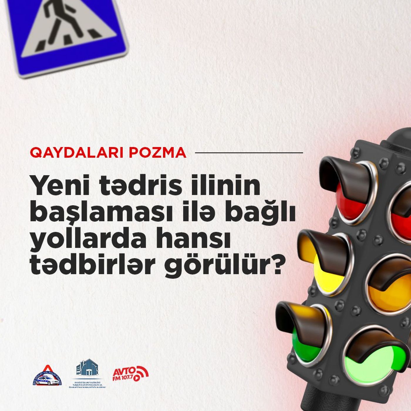 Yeni tədris ilinin başlaması ilə bağlı yollarda hansı tədbirlər görülür? episode artwork