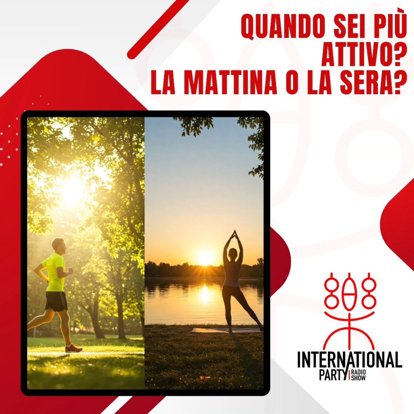 Quando sei più attivo? La mattina o la sera? episode artwork