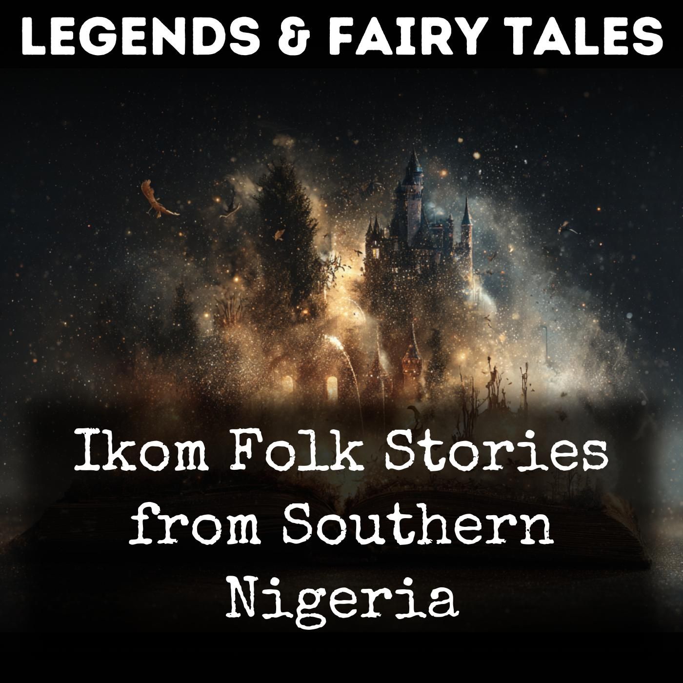 Ikom Folk Stories from Southern Nigeria