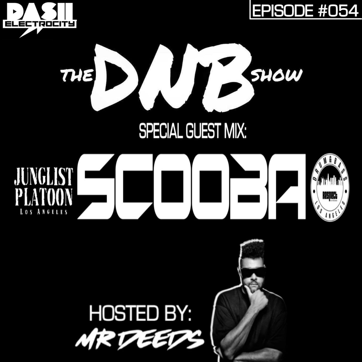 the DNB show Episode 54 (special guest: Scooba)
