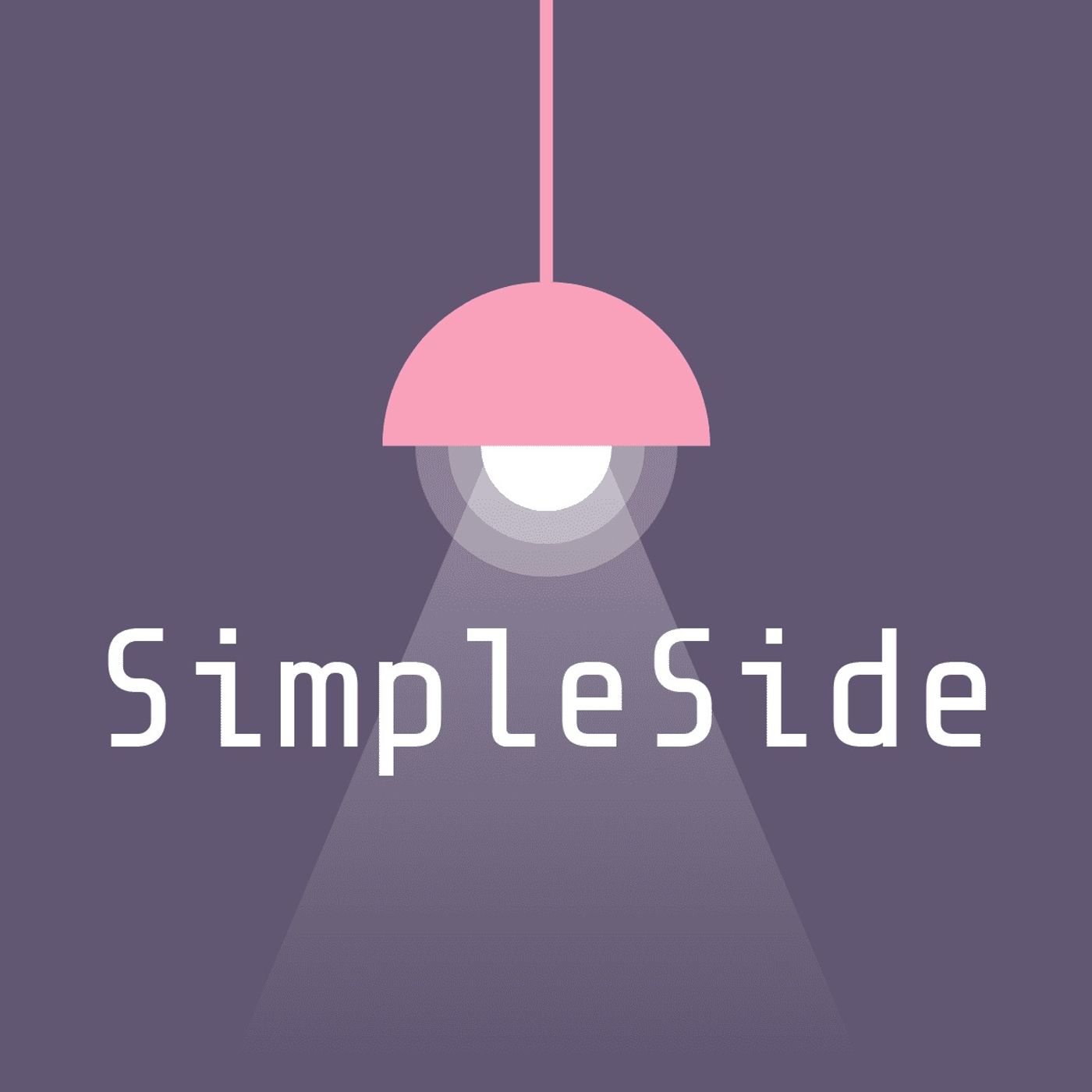 Podcast Information | SimpleSide Podcast Update #2