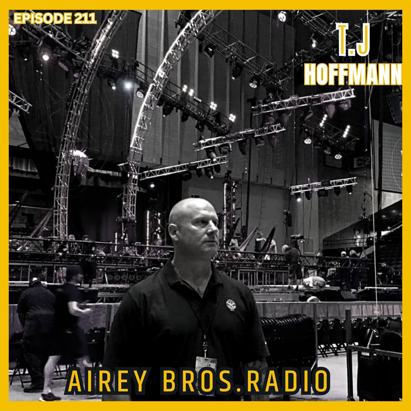 Airey Bros. Radio / TJ Hoffmann / Ep 211 / Roadie: My Documentary / Indie Film / Rock n Roll / Roadie / Behind the Scenes / Punk Rock