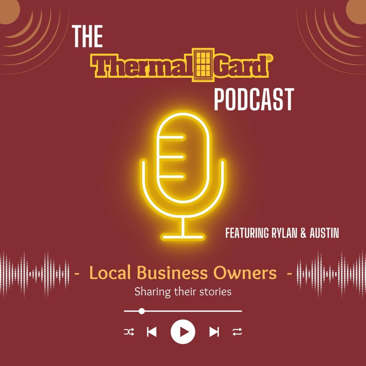 The Thermal Gard Podcast