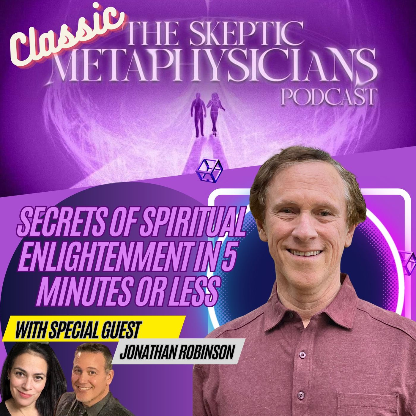 Unlocking the Secrets of Spiritual Enlightenment in 5 Minutes or Less - Classic