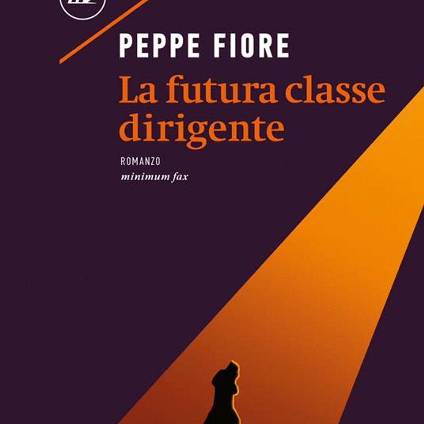 Peppe Fiore "La futura classe dirigente"