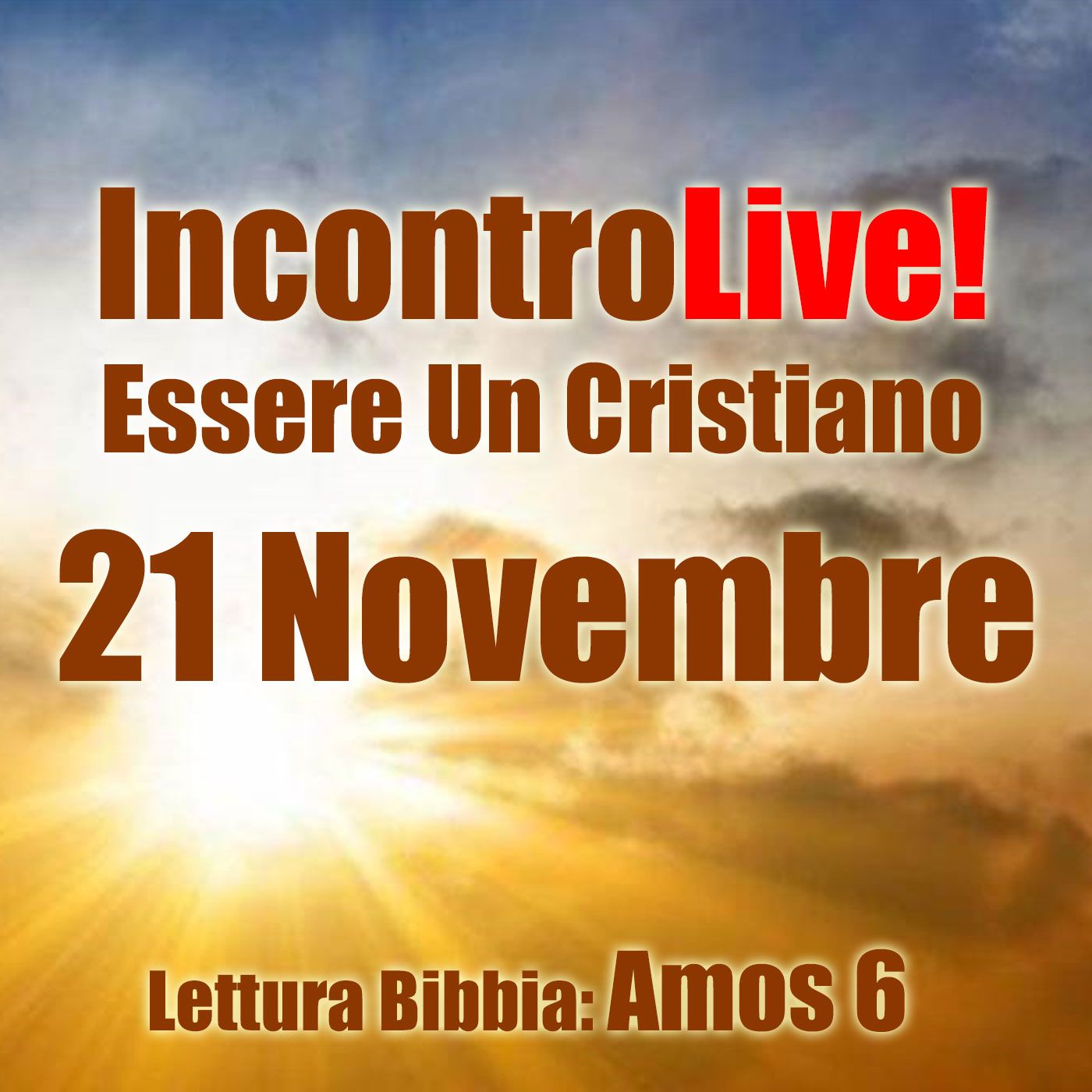 Incontro Live! Essere Un Cristiano