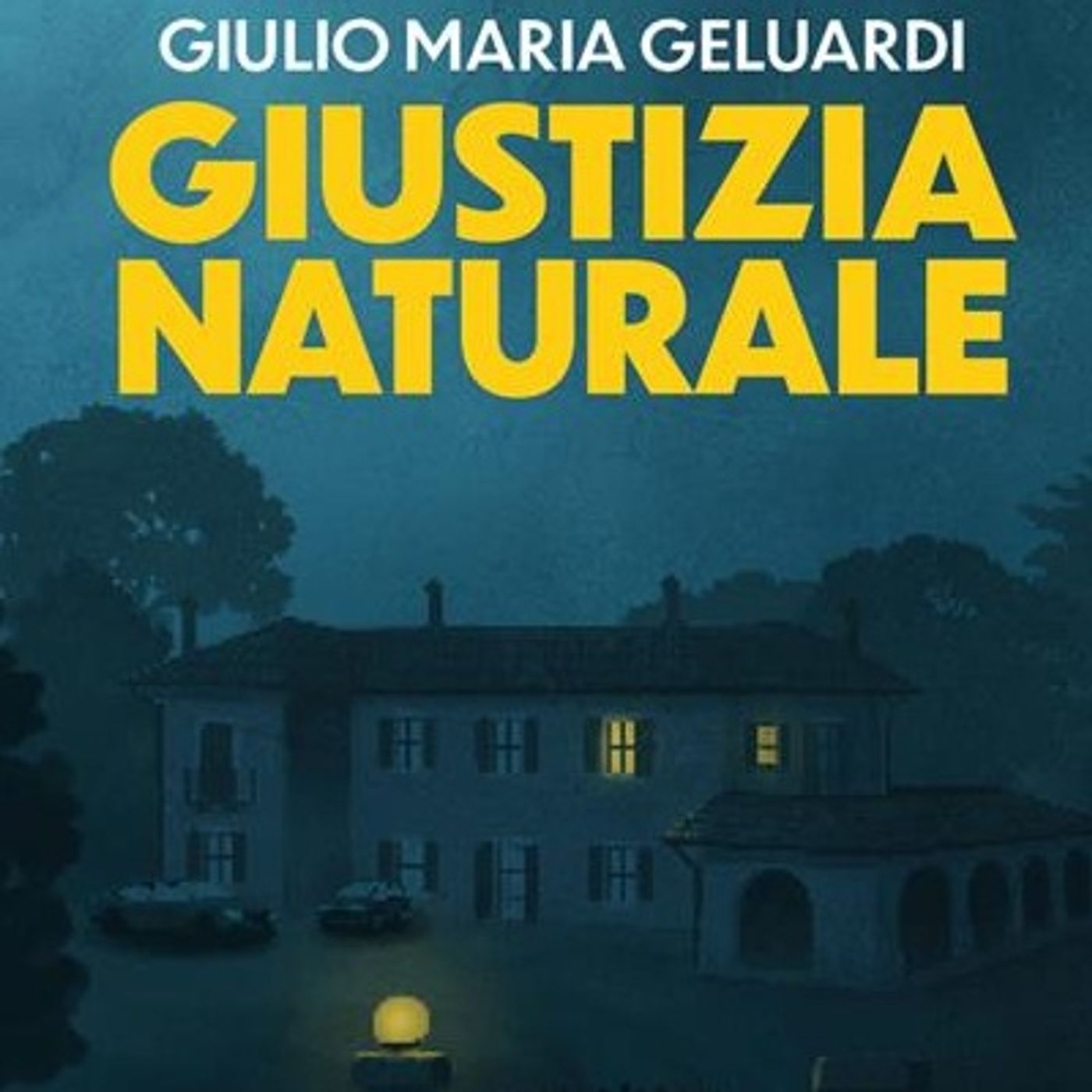 Giulio Maria Geluardi "Giustizia naturale"