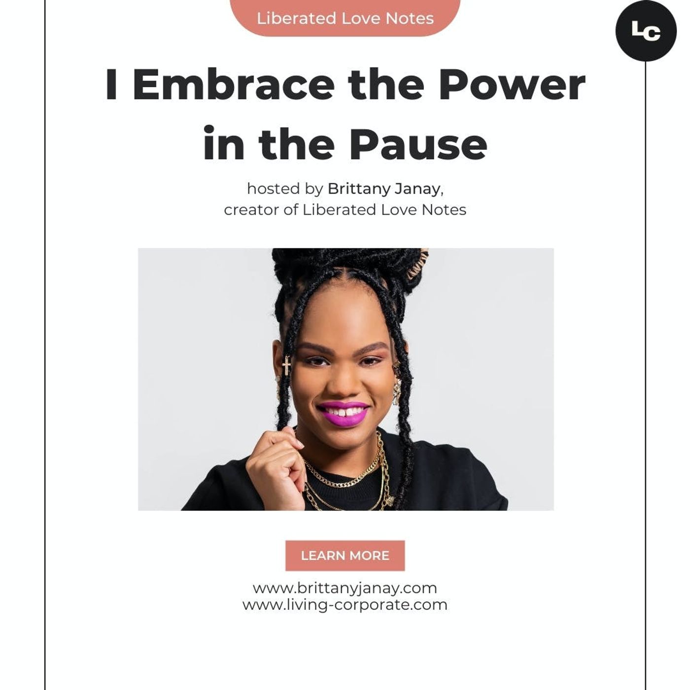 I Embrace the Power in the Pause (w/ Brittany Janay)