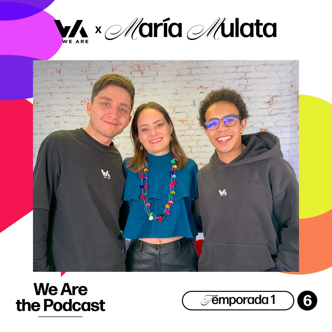 We Are the Podcast