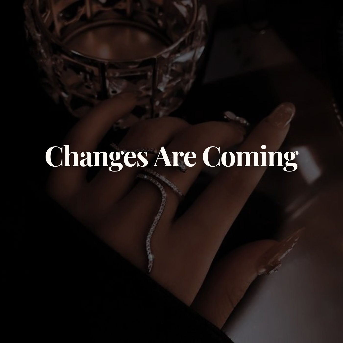 Changes Are Coming