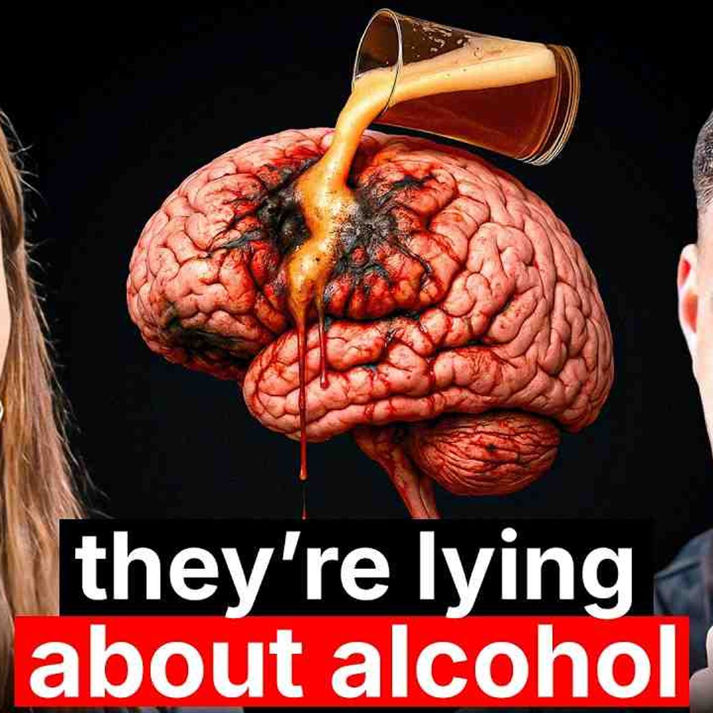 They Lied About Alcohol_s Effect On Your Brain_ Here_s The Proof _ Dr. Sarah Wakeman episode artwork