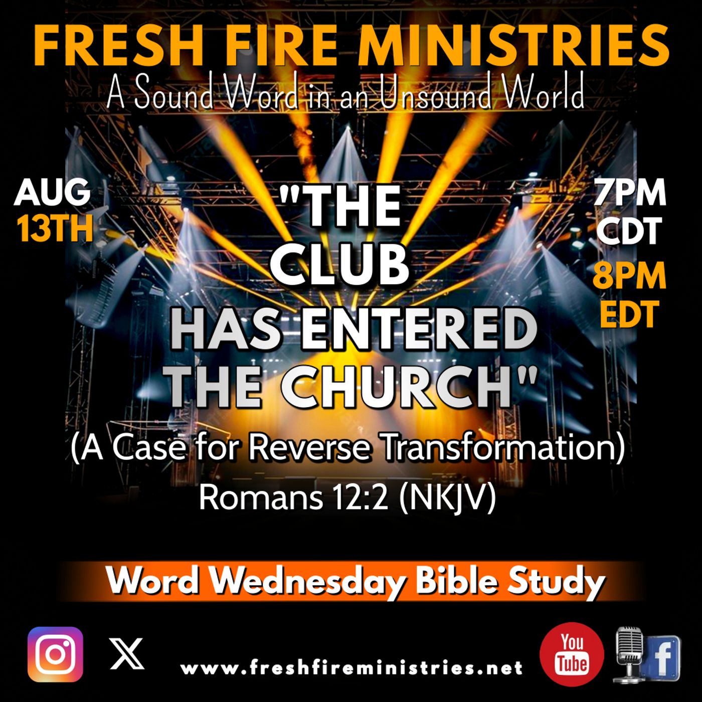 Word Wednesday Bible Study "The Club Has Entered the Church" (A Case for Reverse Transformation) Romans 12:2 (NKJV) episode artwork