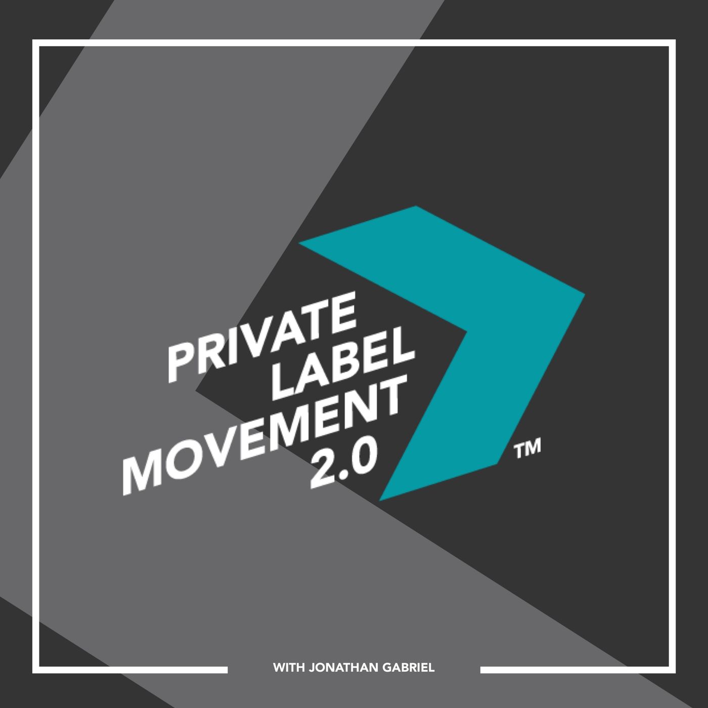 Private Label Movement