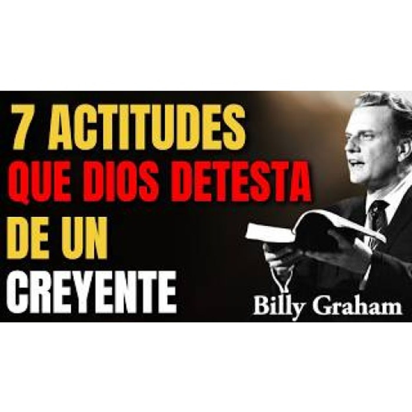 Las 7 cosas que desagradan a Dios en tu comportamiento - Enseñanzas Cristianas episode artwork
