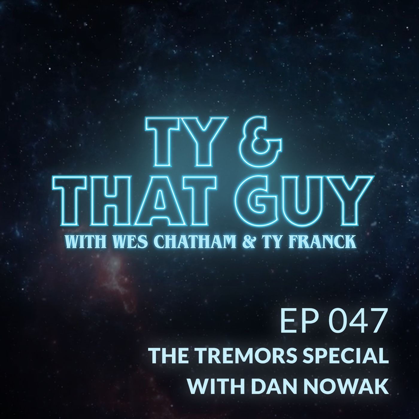 Ty & That Guy