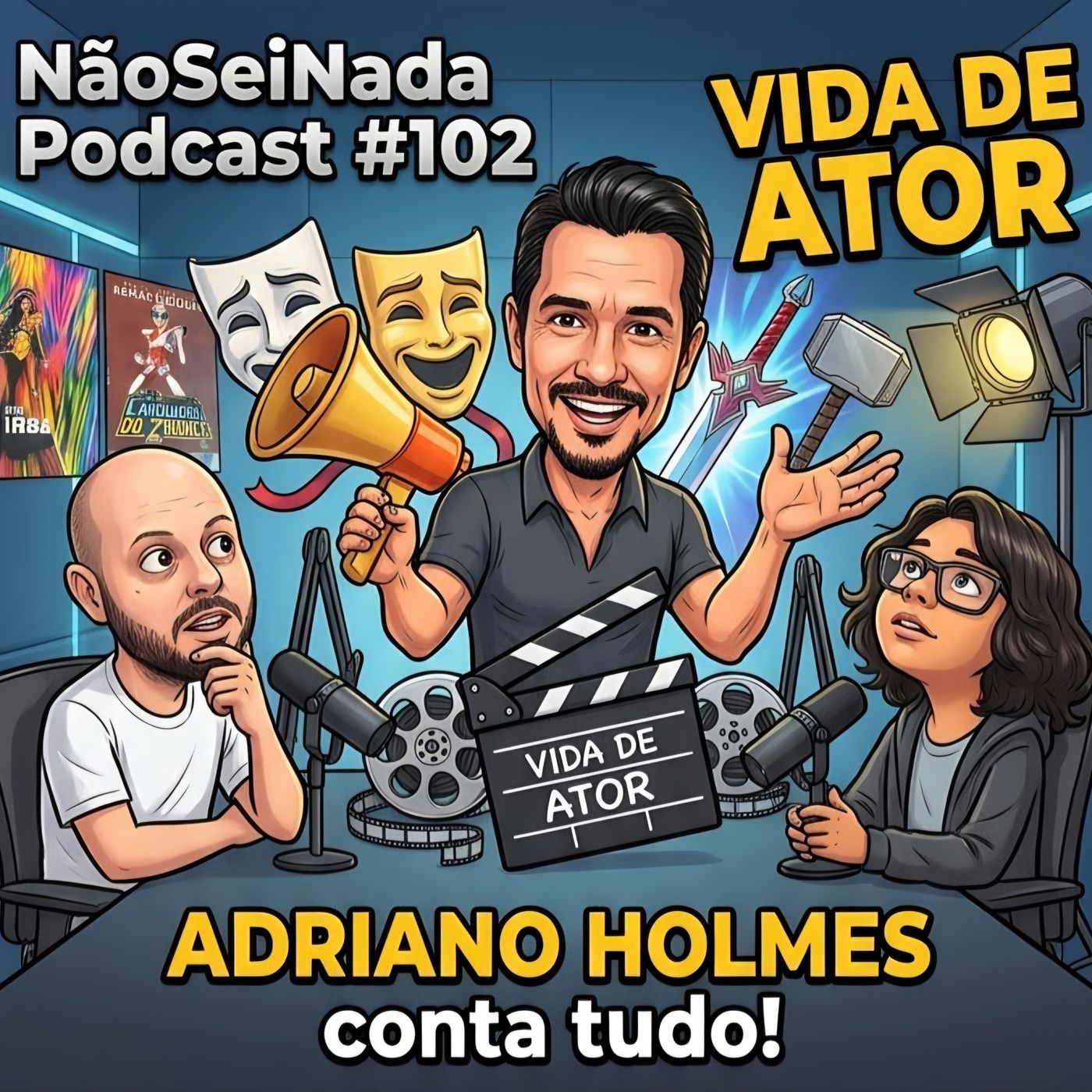 NãoSeiNada Podcast #102 — Adriano Holmes conta como é a vida de ator episode artwork