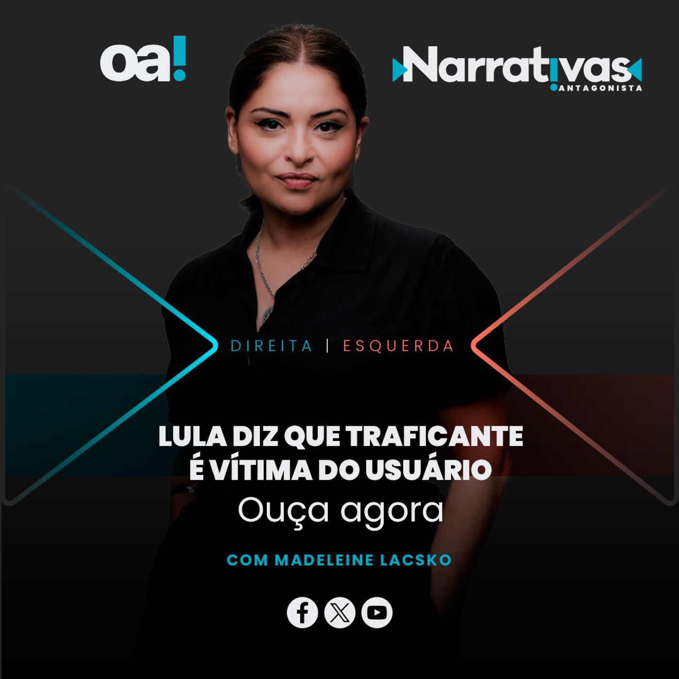 Lula diz que traficante é vítima do usuário | Narrativas #514 Madeleine Lacsko Lula diz que traficante é vítima do usuário | Narrativas #514 Madeleine Lacsko