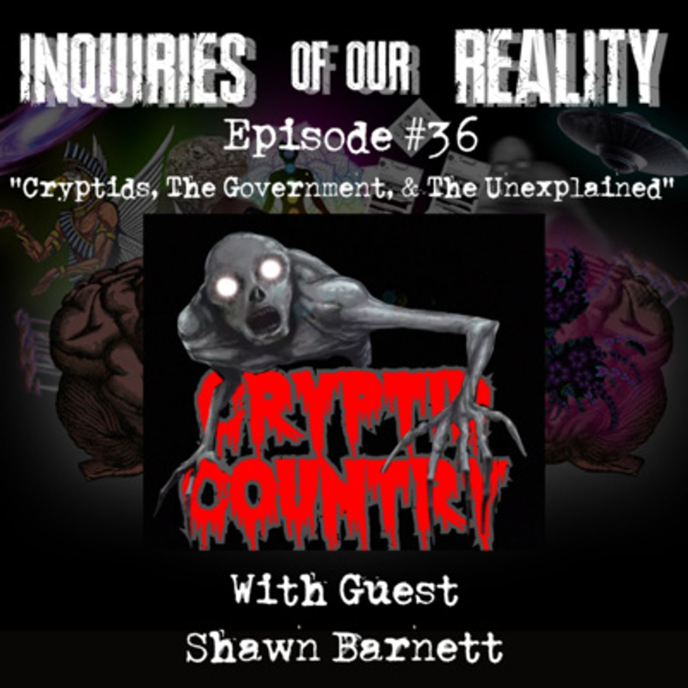 Inquiries of our Reality with Shayn Jones