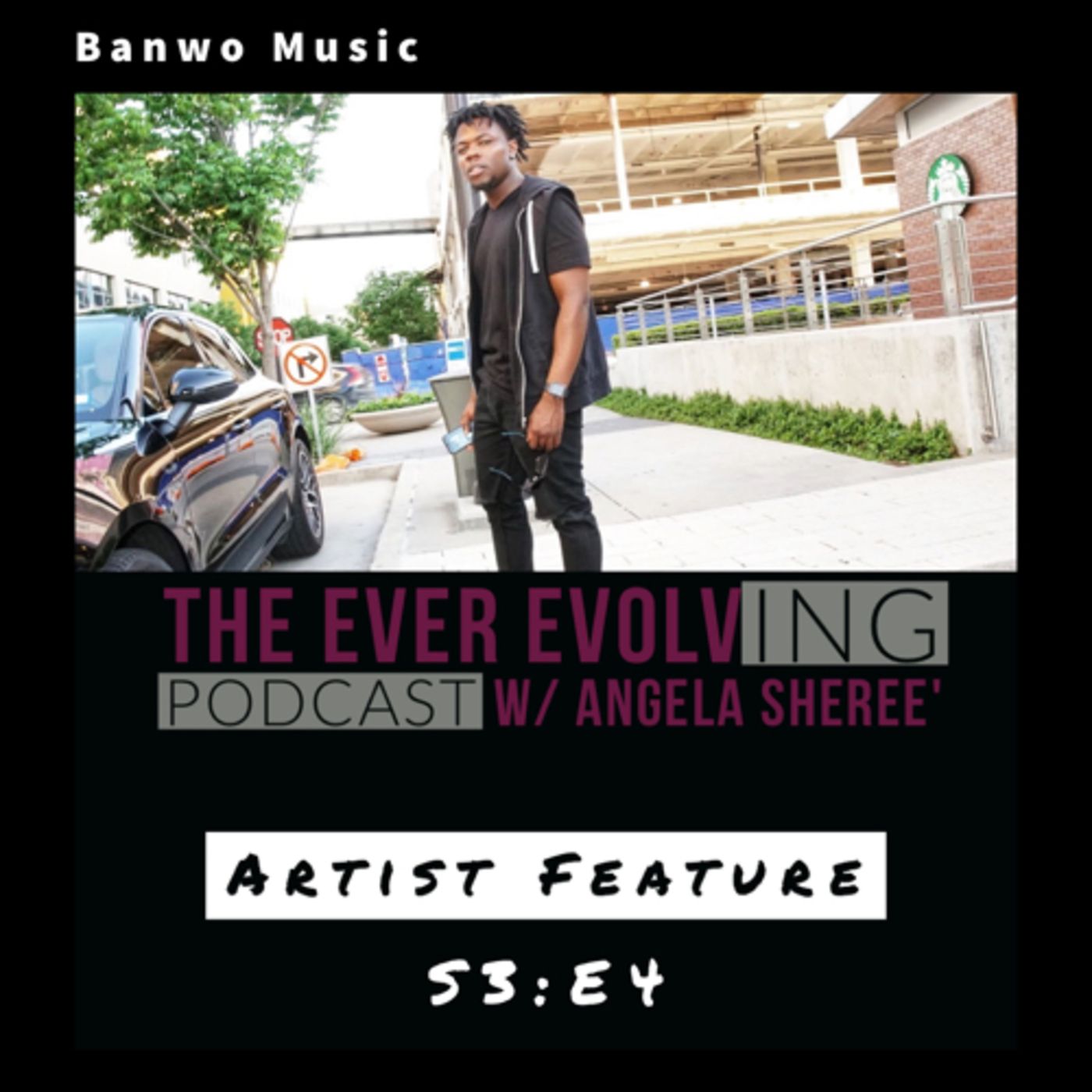The Ever Evolving Podcast