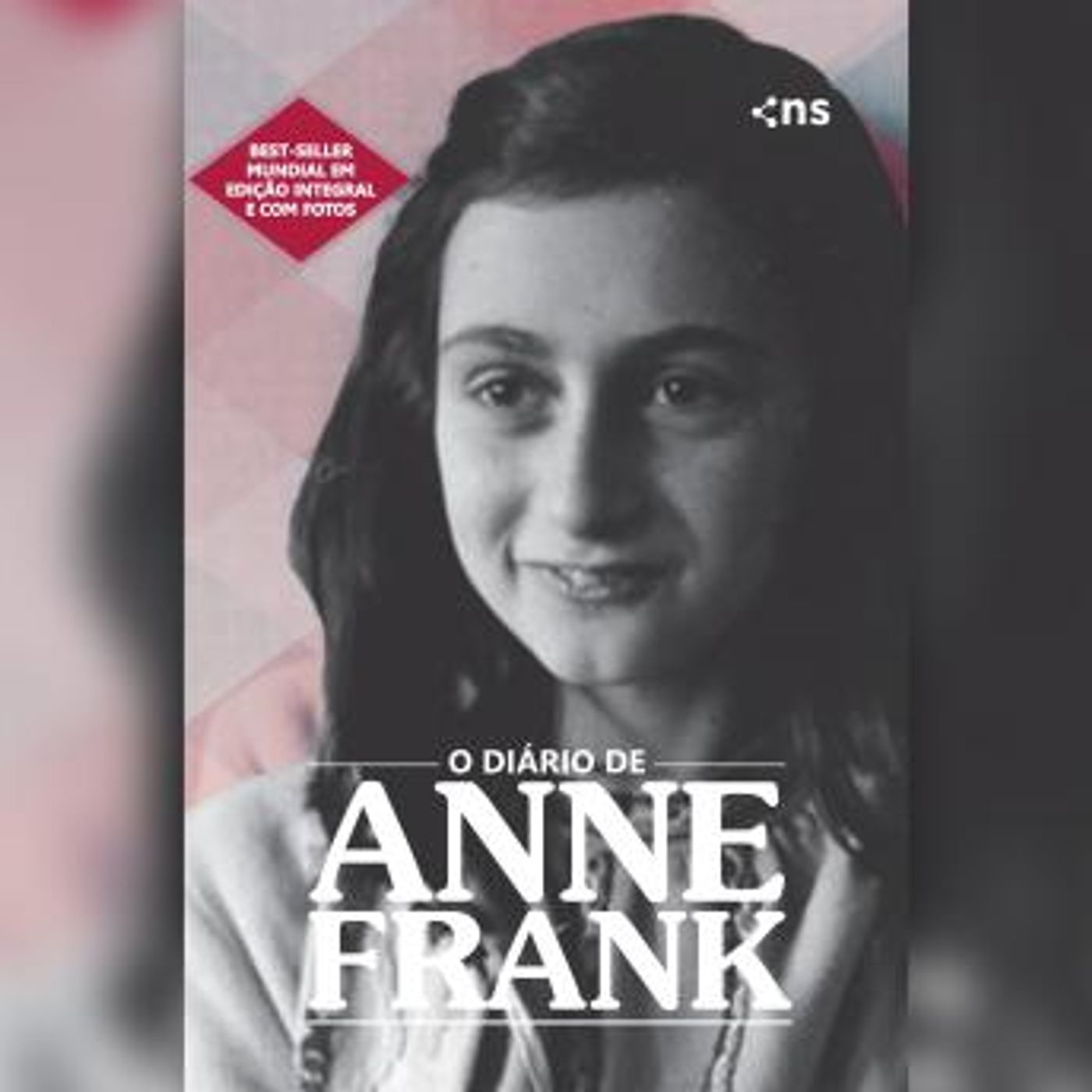 [Portuguese] - O diário de Anne Frank (Resumo) by Anne Frank episode artwork