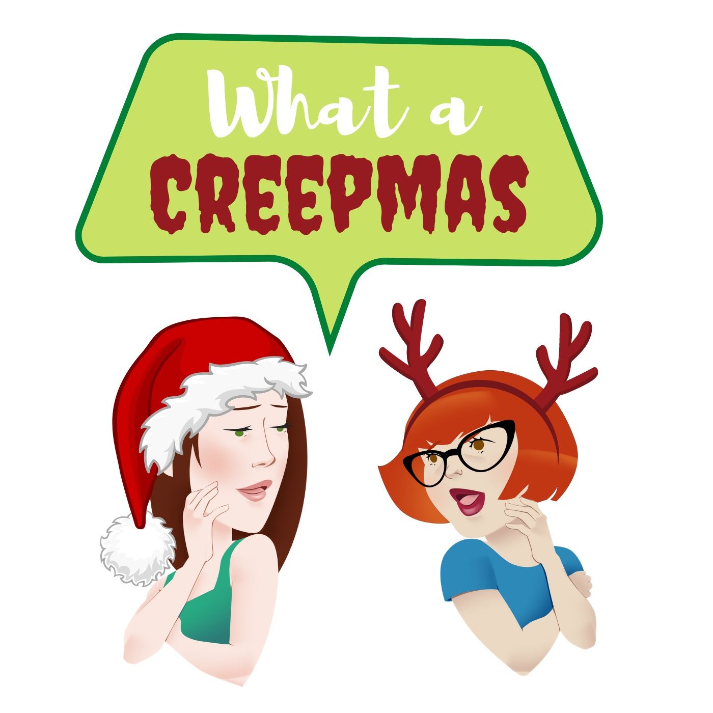 What a Creep: "Merry Creepmas" Top 5 Christmas Creeps - podcast episode cover