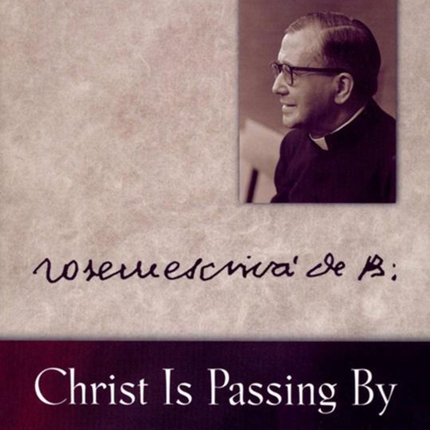 Christ Is Passing By