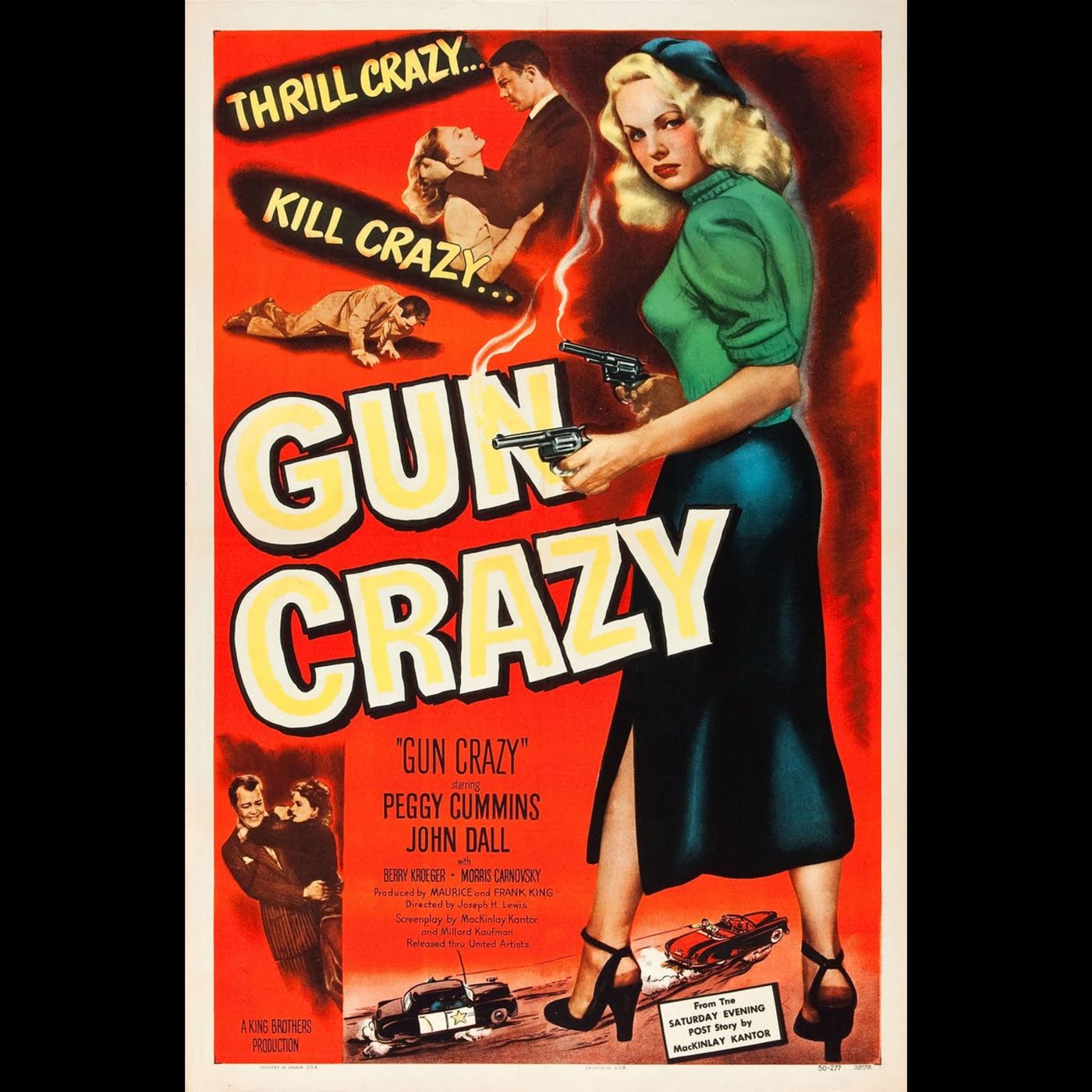Gun Crazy - Love, Obsession, and the Noir Revolution