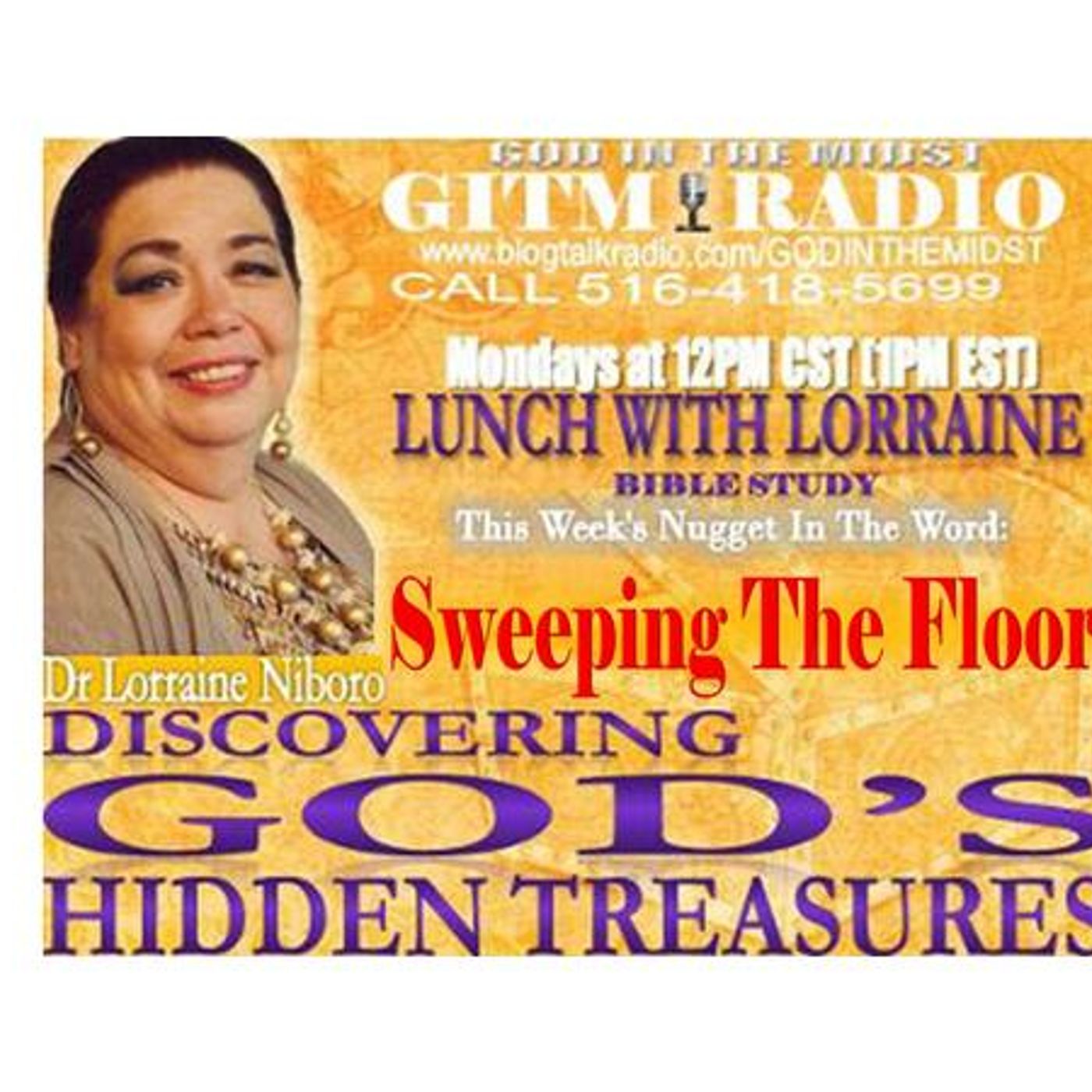 1.16.23 LunchWithLorraineDiscovering God's Hidden Treasures:SWEEPING THE FLOOR episode artwork