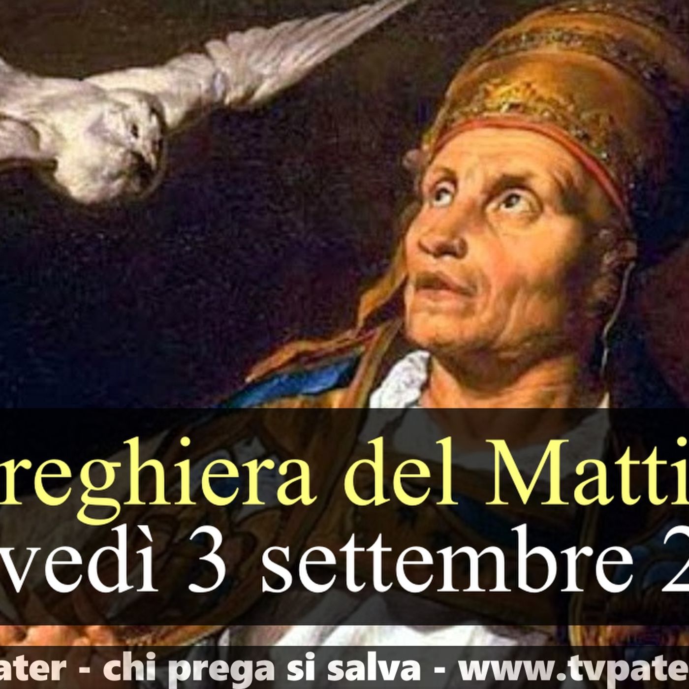 Preghiera del Mattino GIOVEDI 3 SETTEMBRE 2026 ❤️ Lodi Mattutine - Memoria, San Gregorio Magno, Papa e Dottore della Chiesa episode artwork